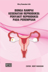 Bunga Rampai Kesehatan Reproduksi : Penyakit Reproduksi Pada Perempuan