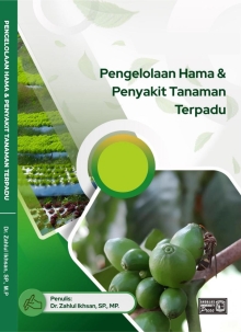 Pengelolaan Hama dan Penyakit Tanaman Terpadu