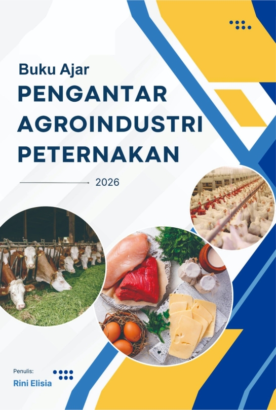 Buku Ajar Pengantar Agroindustri Peternakan