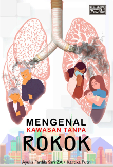 Mengenal Kawasan Tanpa Rokok