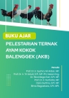 Buku Ajar Pelestarian Ternak Ayam Kokok Balenggek (AKB)