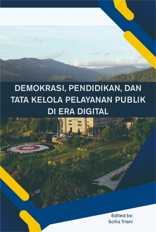 Demokrasi, Pendidikan, dan Tata Kelola Pelayanan Publik di Era Digital