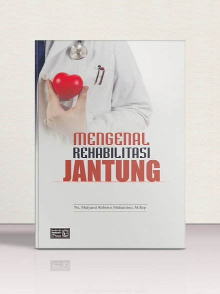 Mengenal Rehabilitasi Jantung