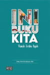 Ini Buku Kita : Ranah Seribu Kisah
