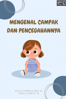 Mengenal Campak dan Pencegahannya