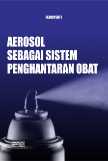 Aerosol Sebagai Sistem Penghantaran Obat