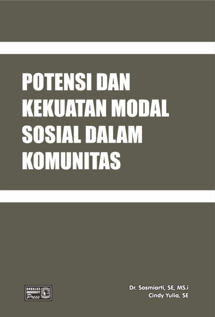 Potensi dan Kekuatan Modal Sosial Dalam Komunitas