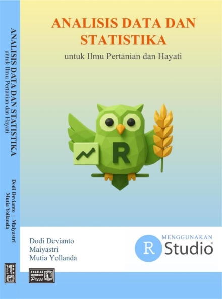 Analisis Data dan Statistika Untuk Ilmu Pertanian dan Hayati