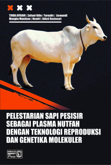 Pelestarian Sapi Pesisir Sebagai Plasma Nutfah Dengan Teknologi Reproduksi dan Genetika Molekuler