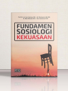 Fundamen Sosiologi Kekuasaan