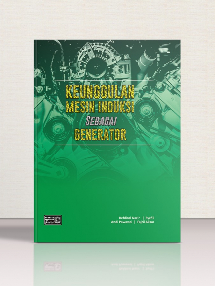 Keunggulan Mesin Induksi Sebagai Generator