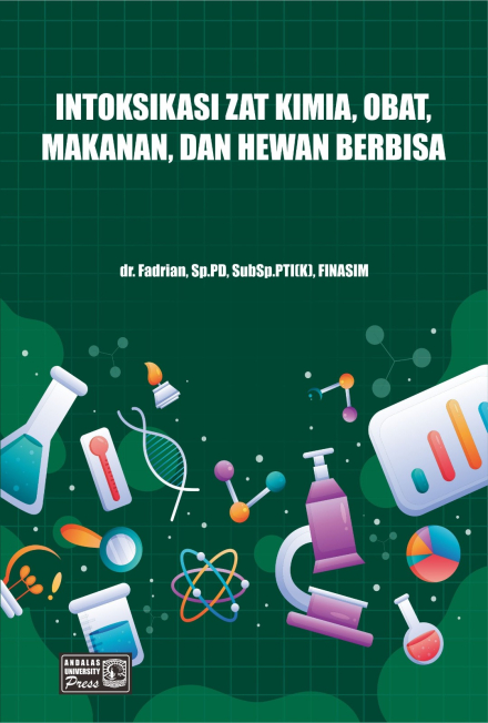 Intoksikasi Zat Kimia, Obat, Makanan dan Hewan Berbisa