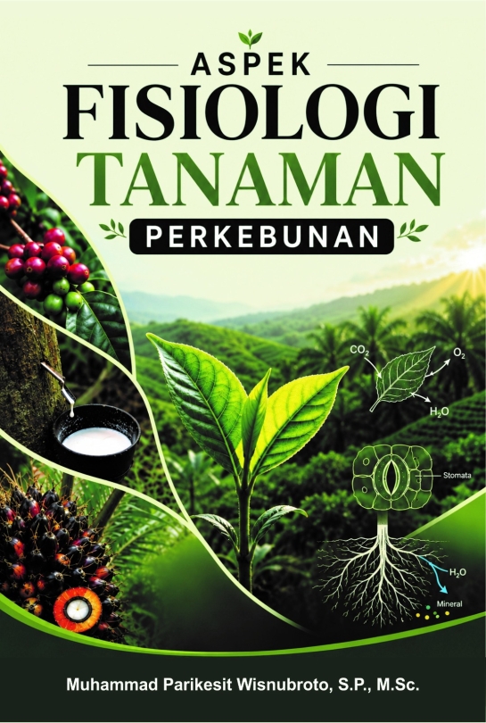 Aspek Fisiologi Tanaman Perkebunan