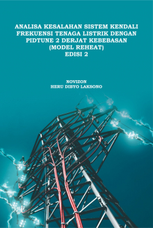 Analisa Kesalahan Sistem Kendali Frekuensi Tenaga Listrik Dengan PIDTune 2 Derajat Kebebasan (Model Reheat) Edisi 2