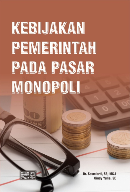 Kebijakan Pemerintah Pada Pasar Monopoli