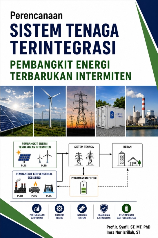 Perencanaan Sistem Tenaga Terintegrasi Pembangkit Energi Terbarukan Intermiten