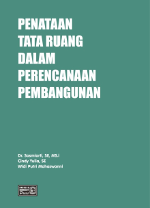 Penataan Tata Ruang Dalam Perencanaan Pembangunan