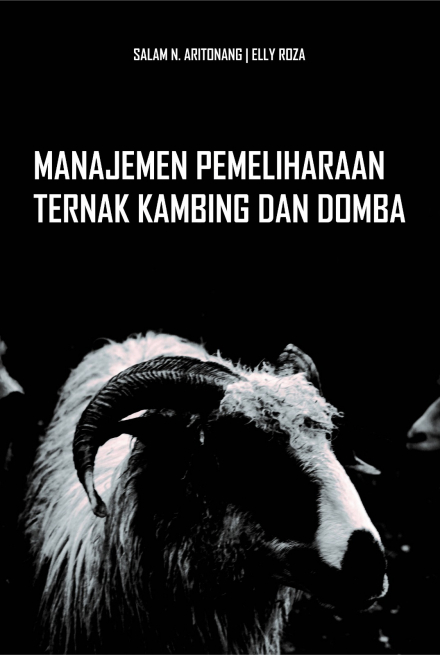 Manajemen Pemeliharaan Ternak Kambing dan Domba