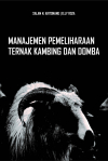 Manajemen Pemeliharaan Ternak Kambing dan Domba