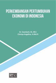 Perkembangan Pertumbuhan Ekonomi di Indonesia