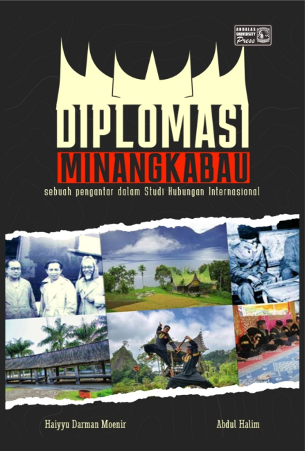 DIPLOMASI MINANGKABAU Sebuah Pengantar dalam Studi Hubungan Internasional